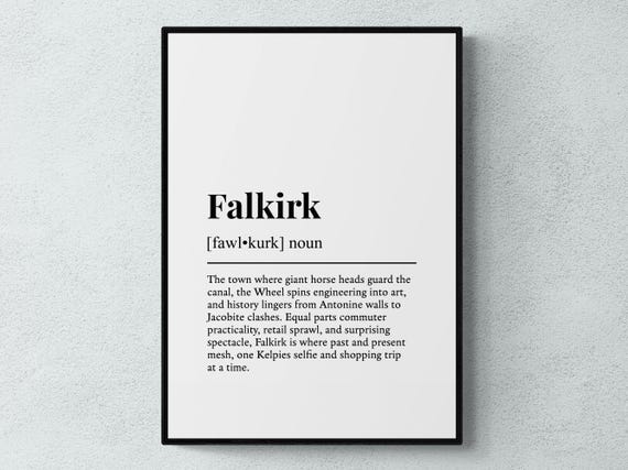 Falkirk Funny Definition Place Scotland Gift Wall Art Print