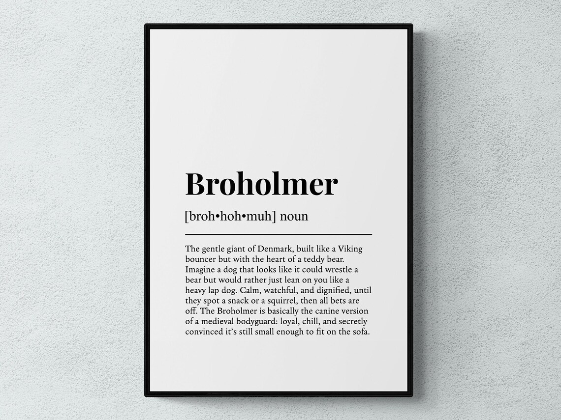 Broholmer Funny Definition Dog Wall Art Print