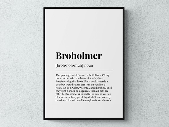 Broholmer Funny Definition Dog Wall Art Print