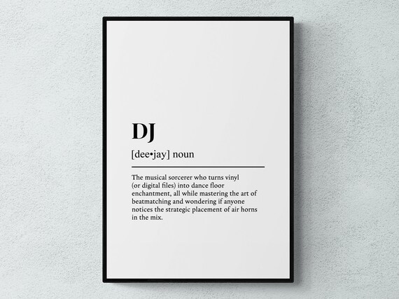 Dj Funny Definition Job Work Gift Art Print