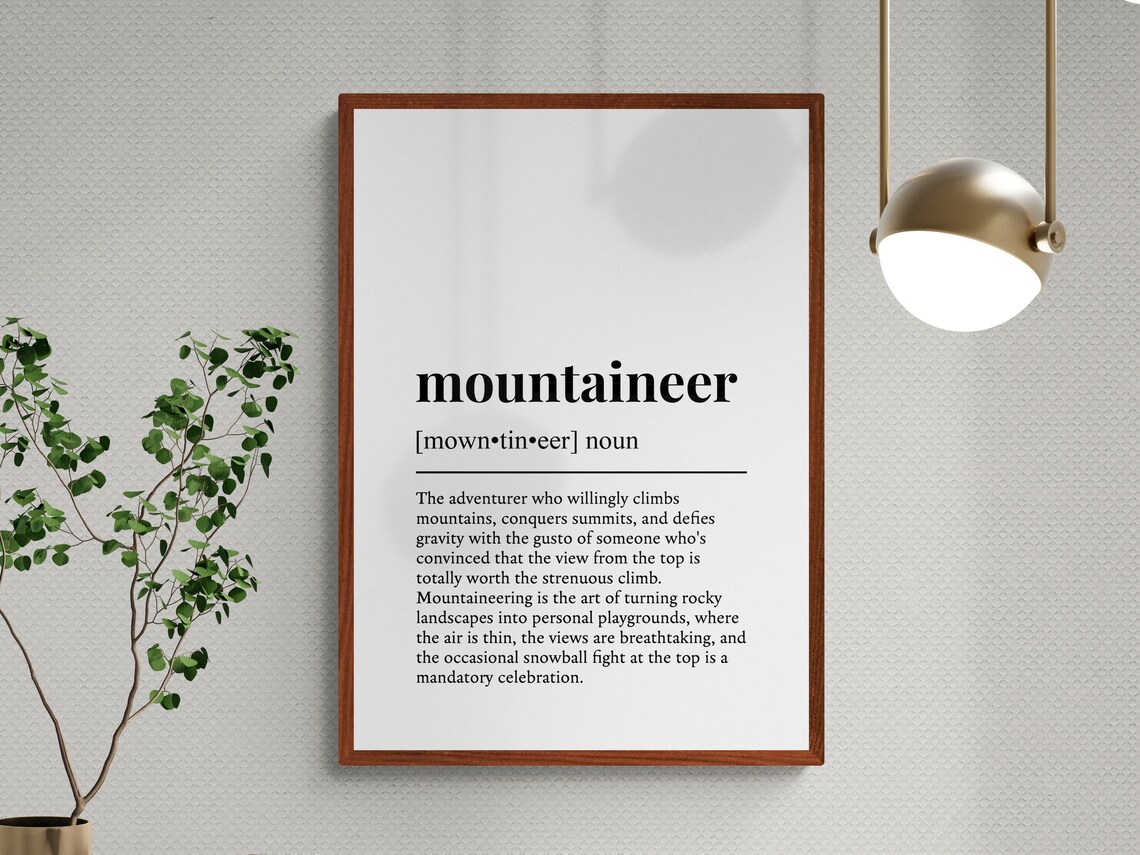 Mountaineer Funny Definition Hobby Gift Wall Art Print - Image 3