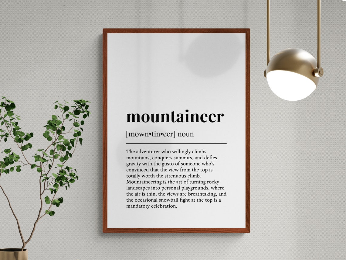 Mountaineer Hobby Funny Dictionary Definition Black White Poster - Image 3
