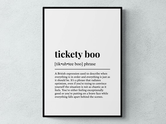 Tickety Boo Funny Definition British Phrase Gift Wall Art Print