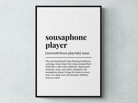 Sousaphone Player Funny Definition Hobby Gift Wall Art Print