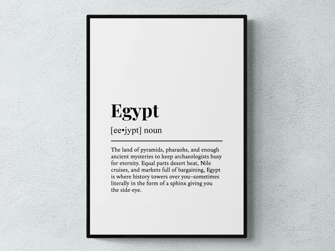 Egypt Dictionary Definition Funny Quote Travel Souvenir Gift Poster