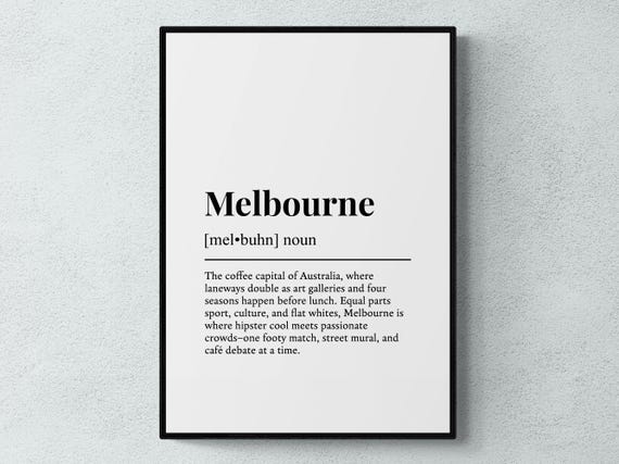 Melbourne Funny Definition Australia Art Print