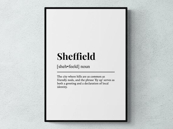 Sheffield Funny Definition Gift Wall Art Print