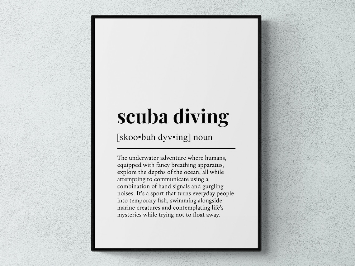 Scuba Diving Funny Definition Wall Art Print
