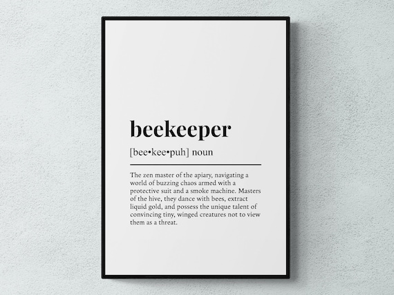 Beekeeper Funny Definition Work Gift Art Print