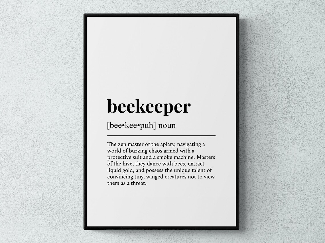 Beekeeper Funny Definition Work Gift Art Print