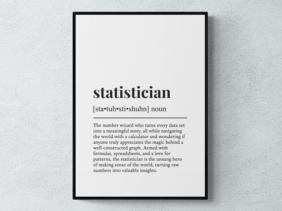 Statistician Funny Definition Job Work Gift Wall Art Print