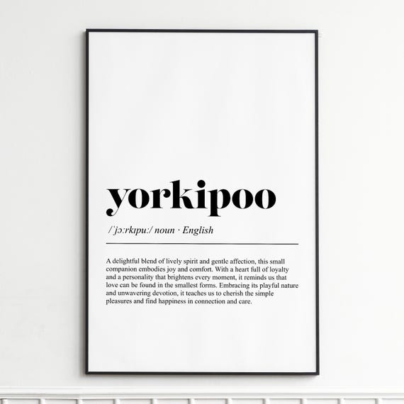 Yorkipoo Definition Print Cute Dog Breed Typography Wall Art Modern Home Decor Poster Pet Lover Gift