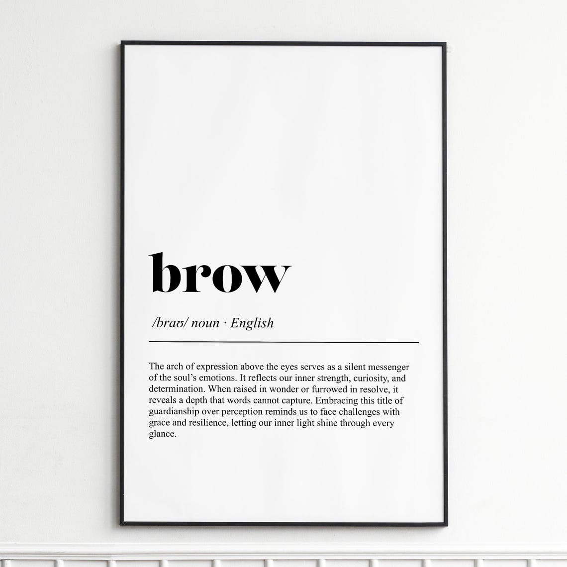 Brow Minimalist Inspirational Dictionary Definition Typography Poster