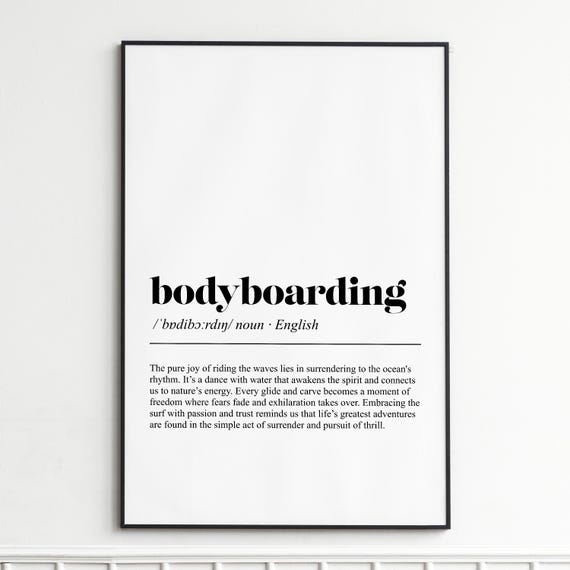 Bodyboarding Definition Print Inspirational Typography Wall Art Modern Dictionary Poster Home Decor Gift