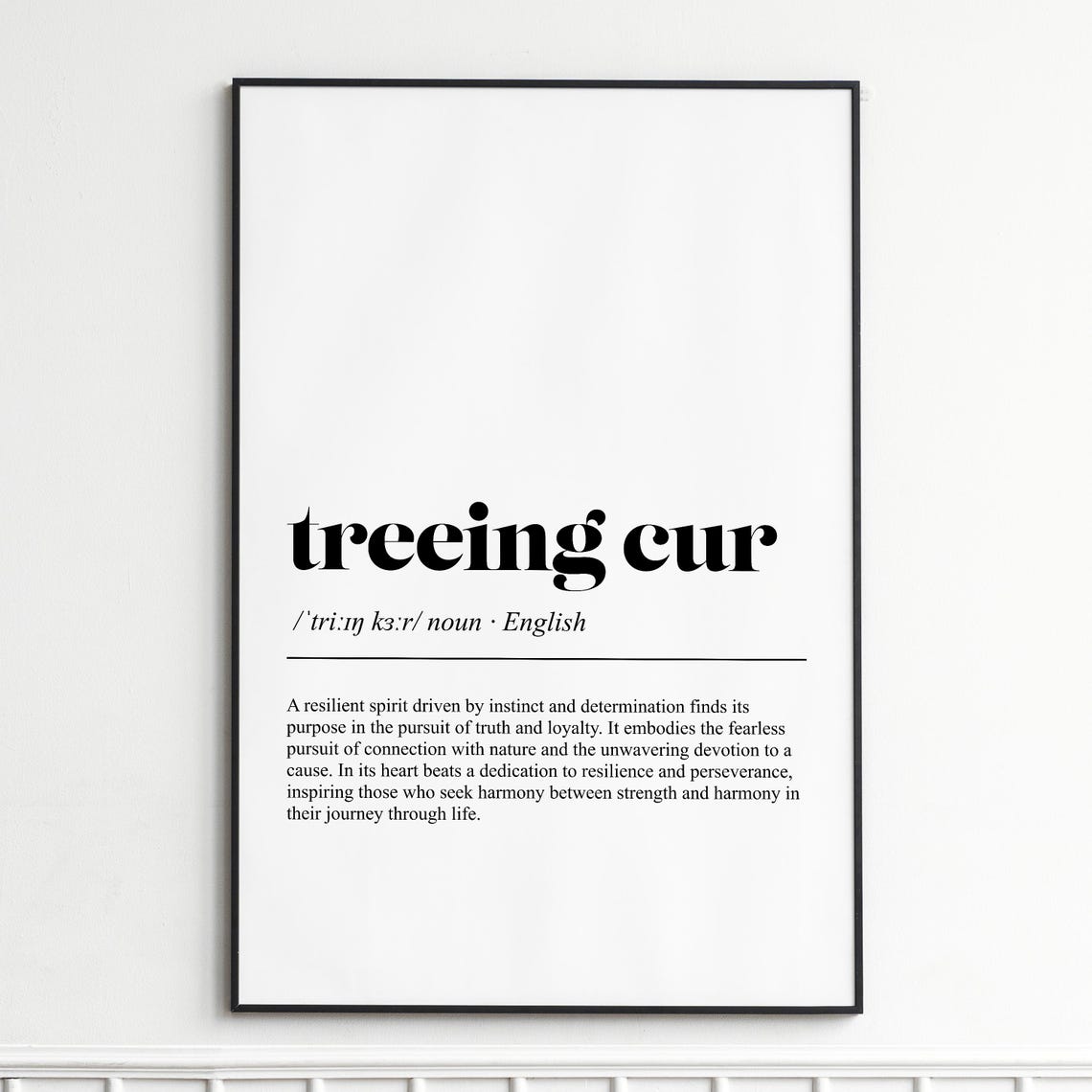 Treeing Cur Dog Breed Definition Loyal Minimalist Typography Poster