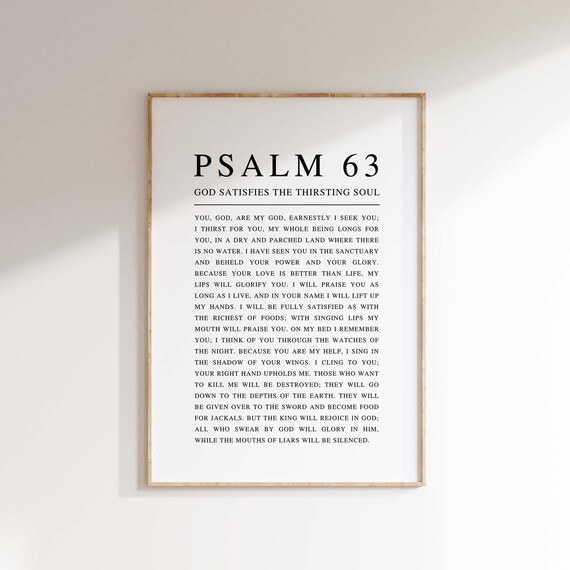 Psalm 63 God Satisfies The Thirsting Soul Full Text Scripture Poster