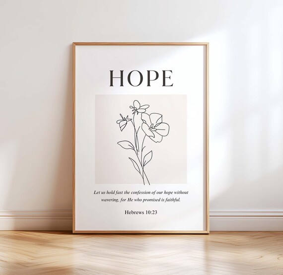 Hope Hebrews 10:23 Floral Line Art Scripture Christian Faith Print Gift