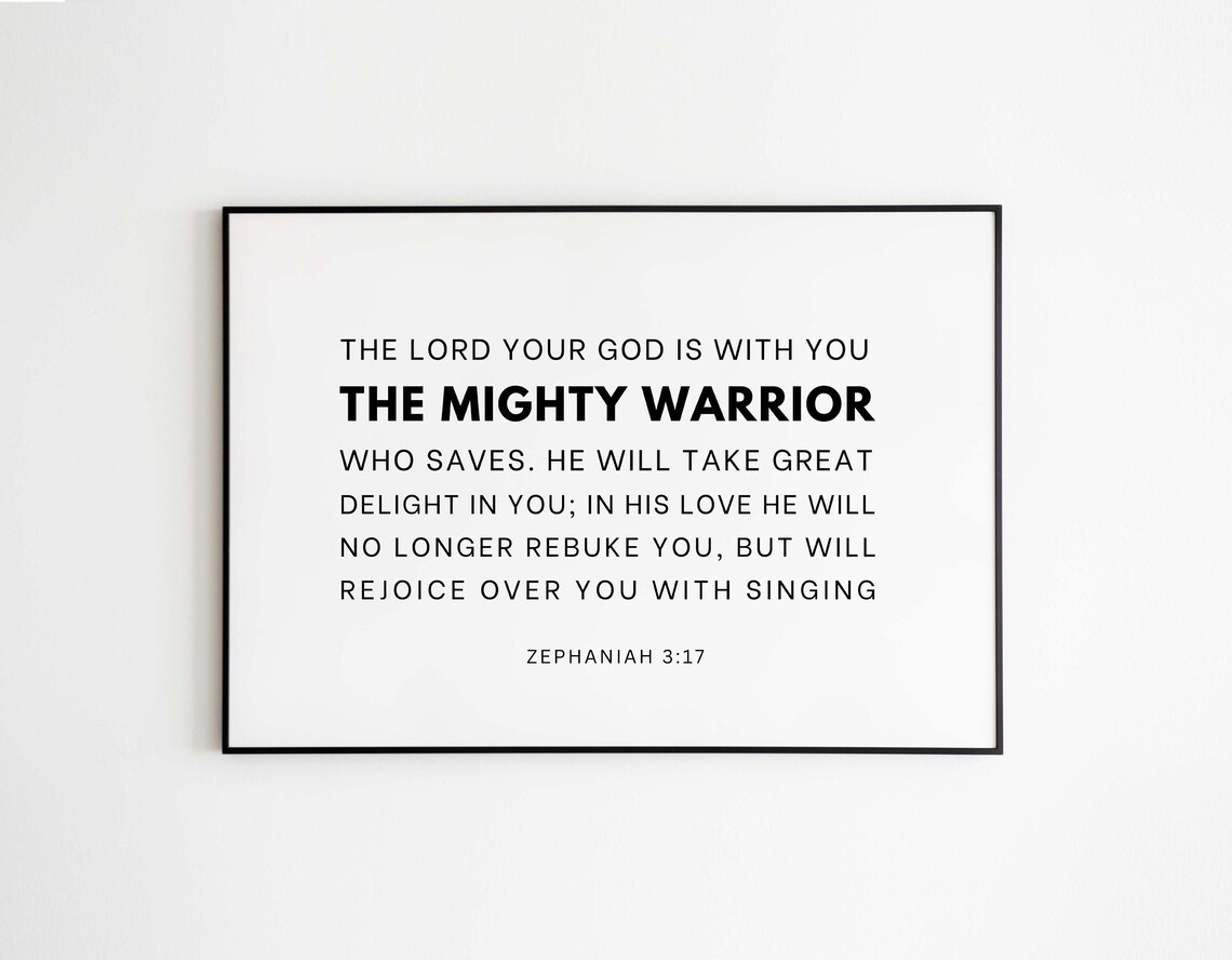 Zephaniah 3:17 NIV, Mighty Warrior Scripture Print