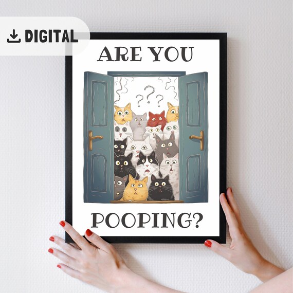 Are You Pooping Cartoon Cats with Question Marks Bathroom Poster