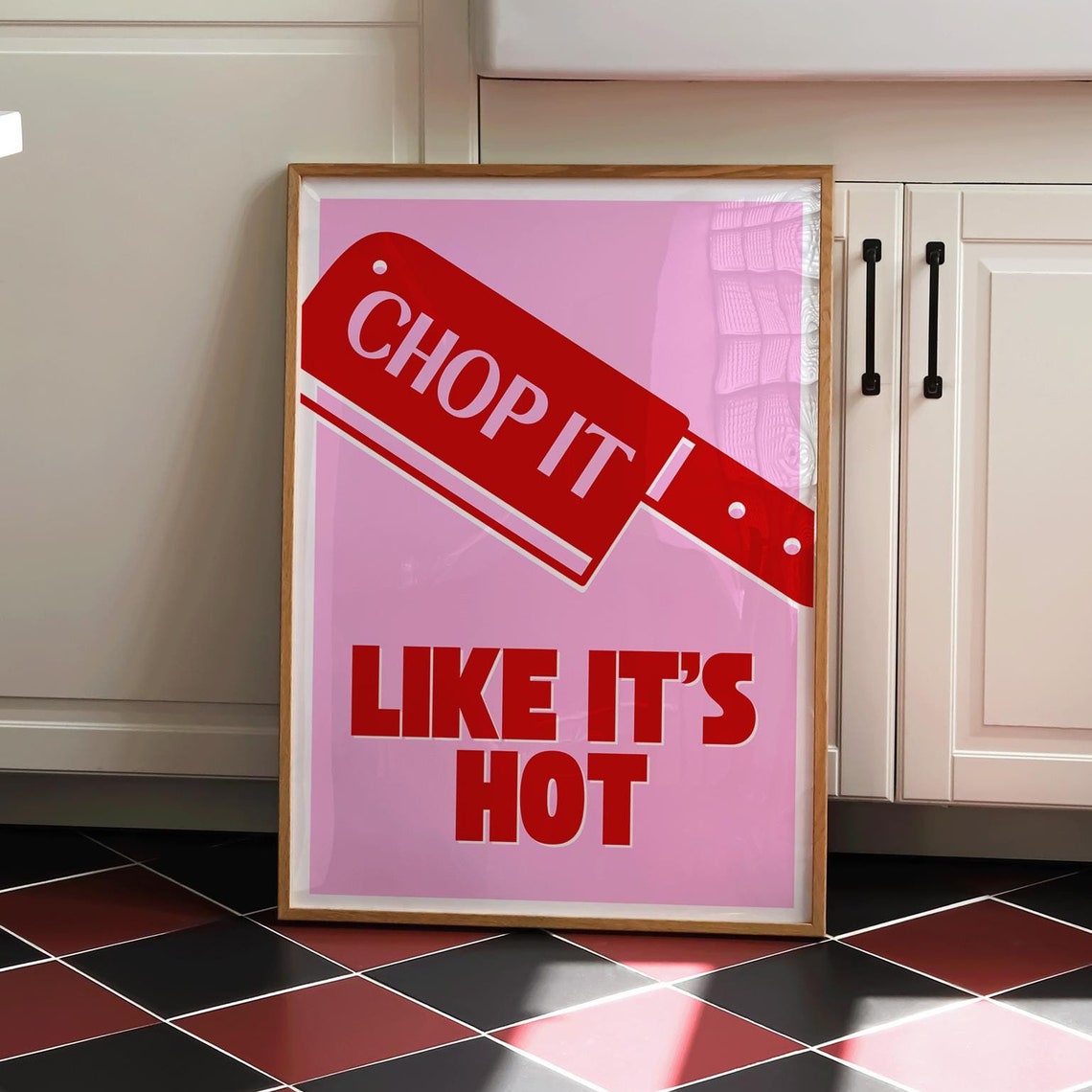 Chop It Like Its Hot Red Cleaver Pink Funny Kitchen Art Poster