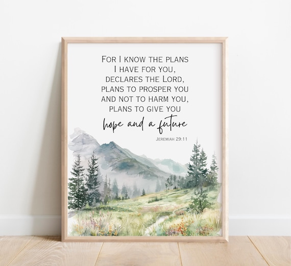 Jeremiah 29 11 For I Know the Plans I Have for You Mountain Wall Art