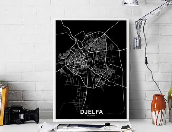 Djelfa Algeria Map Poster Black White Hometown City Print Modern Home Decor Office Decoration Wall Art Dorm Bedroom Gift