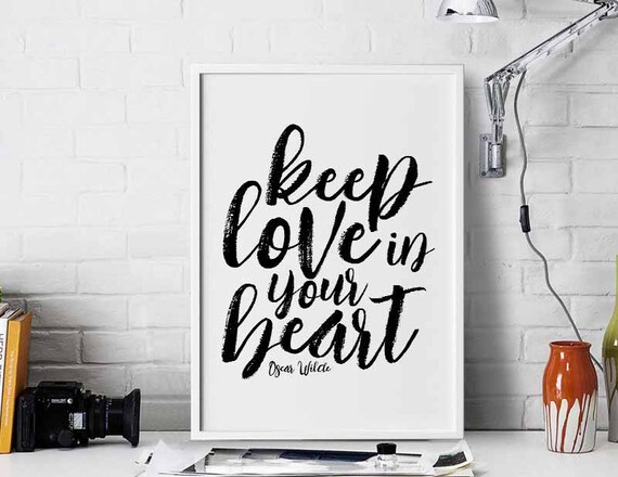 Keep Love In Your Heart Oscar Wilde Quote Lettering Wall Poster