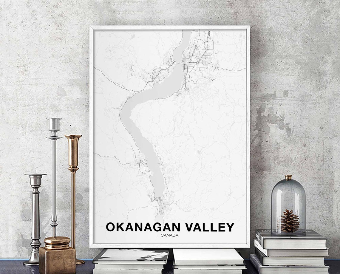 Okanagan Valley Canada Map Poster White Minimalist Modern Map Artwork
