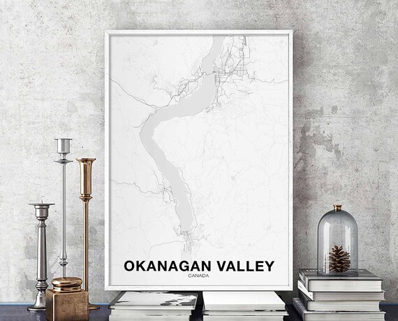 Okanagan Valley Canada Map Poster Black White Hometown City Print Modern Home Decor Office Decoration Wall Art Dorm Bedroom Gift