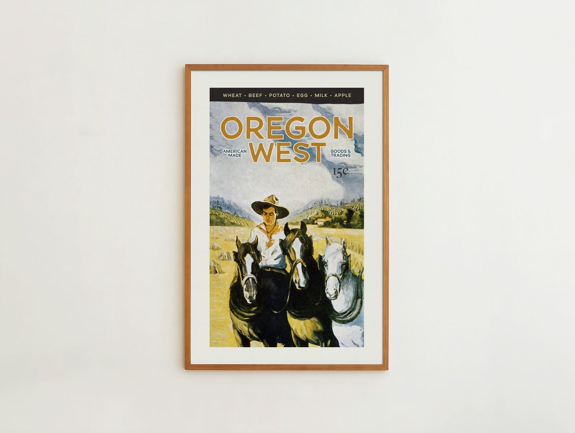 Oregon West American Made Cowboy Horses Vintage Western Poster