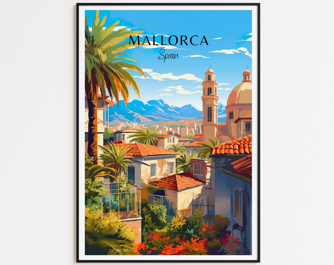 Mallorca Spain Palm Church Domes Mountain Town Sunny Island Poster