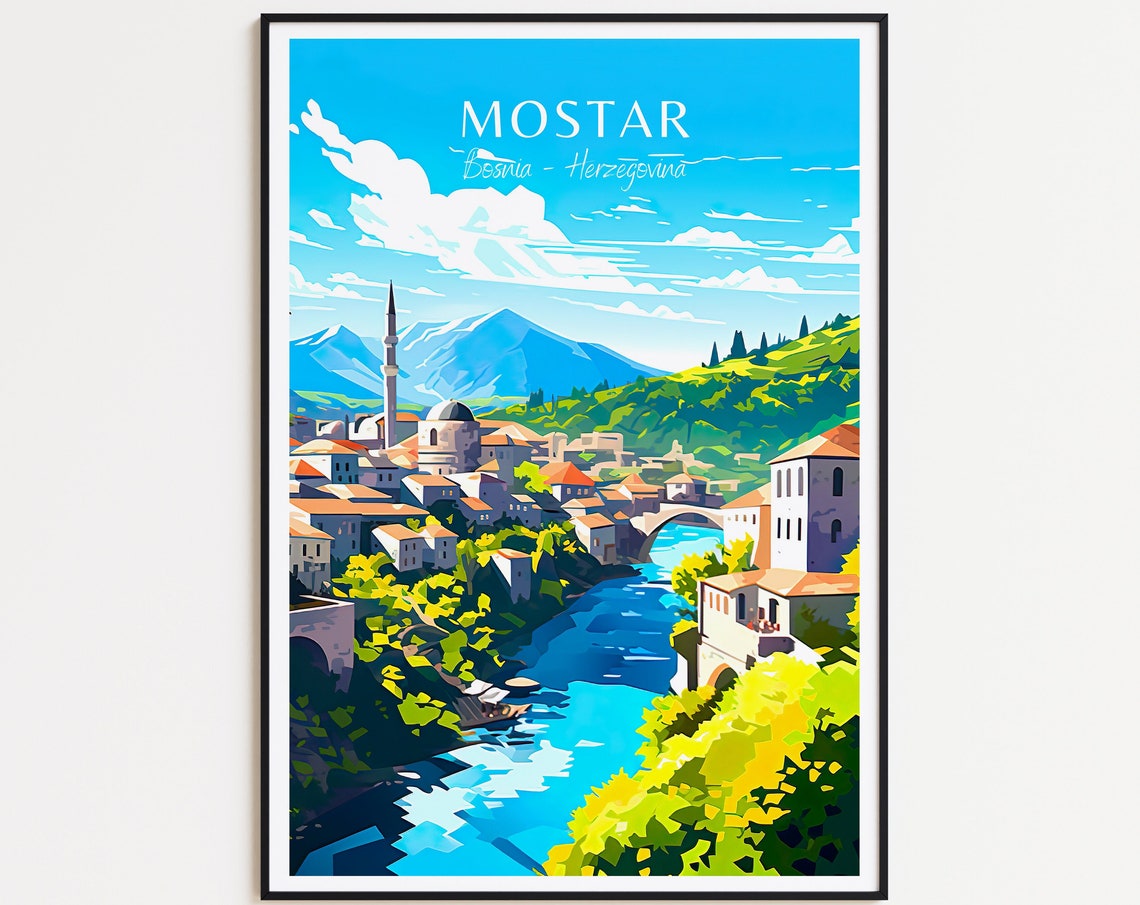 Mostar Bosnia Old Bridge River Valley Vintage Travel Poster Artwork