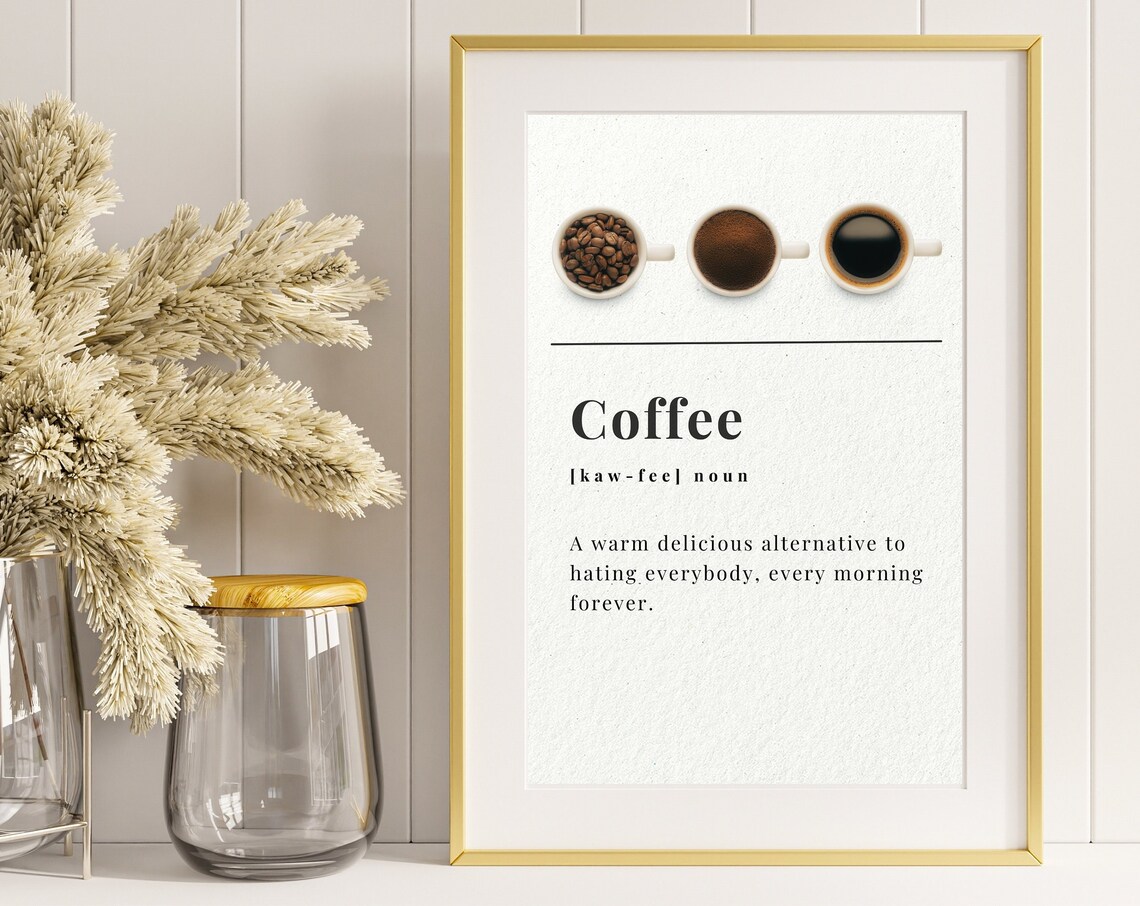 Funny Coffee Dictionary Definition Humorous Kitchen Poster Art Gift - Image 2