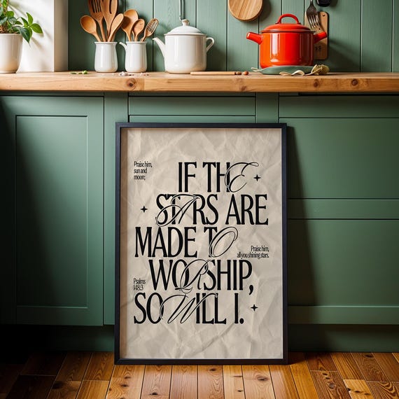 Christian Wall Art Psalm 1483 If The Stars Are Made To Worship So Will I Bible Verse Printable Living Room Decor Gift Ideas