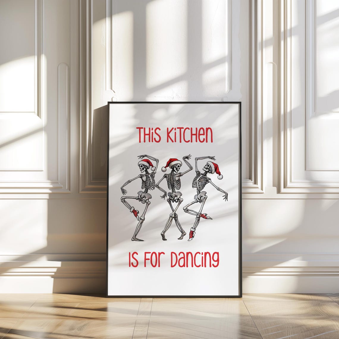 Funny Christmas Skeleton Poster This Kitchen Is For Dancing Wall Art Trendy Holiday Apartment Decor Dance Print Office - Image 2