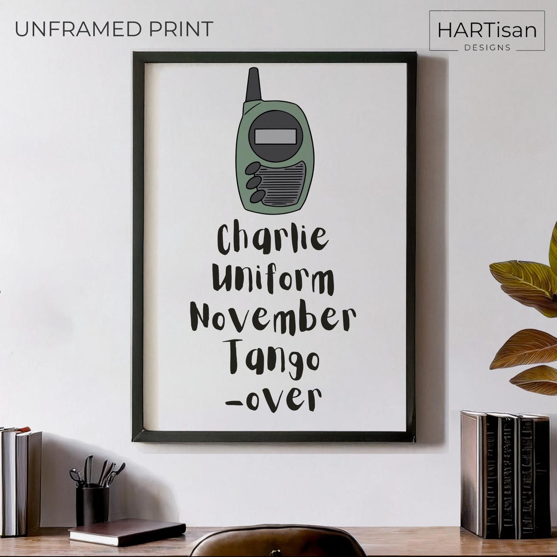 Charlie Uniform November Tango Walkie Talkie Cheeky Funny Poster