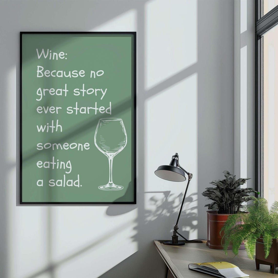 Wine No Great Story Started With a Salad Funny Wine Lover Poster - Image 3
