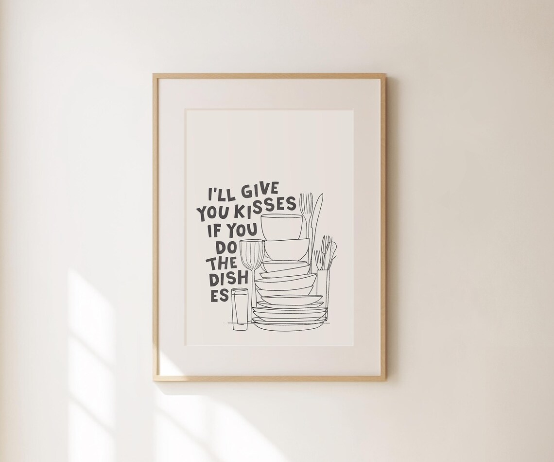 Ill Give You Kisses If You Do The Dishes Black Line Art Kitchen Poster