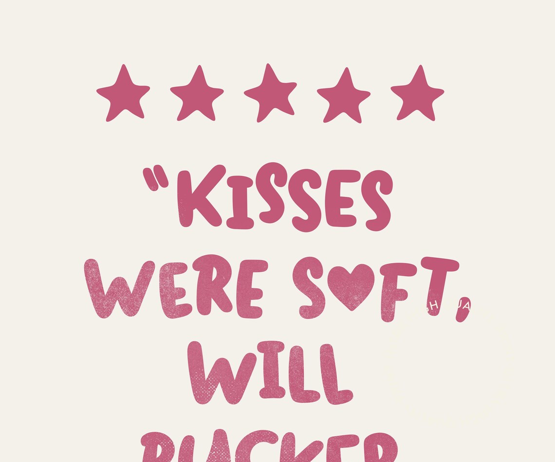 Kisses Were Soft Will Pucker Again Pink Five Star Funny Review Poster - Image 5