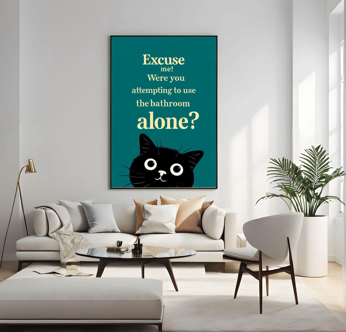 Funny Bathroom Cat Excuse Me Were You Using Bathroom Alone Poster - Image 4