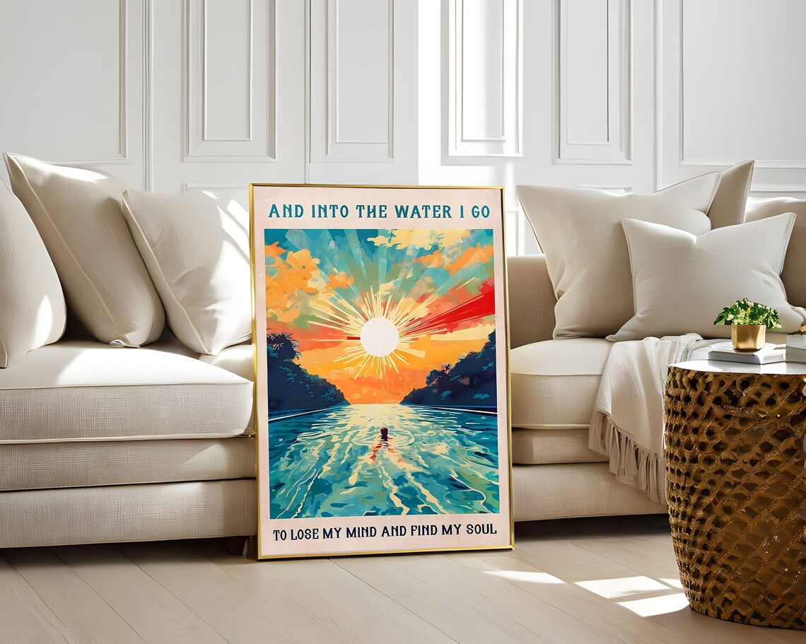 And Into the Water I Go Sunrise Swim Soul Quote Retro Art Poster - Image 2