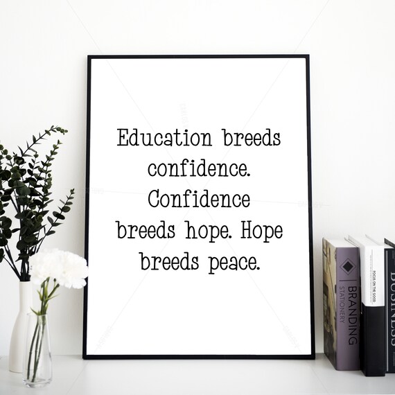 Confucius Education Breeds Confidence Hope Breeds Peace Quote Wall Art
