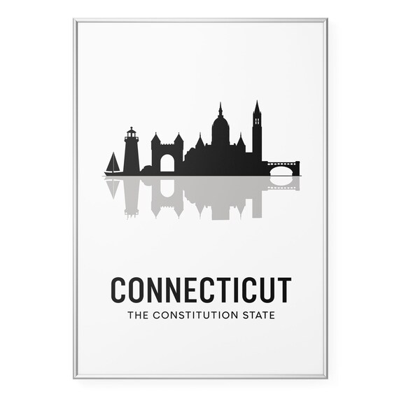 Connecticut The Constitution State Skyline Silhouette Poster