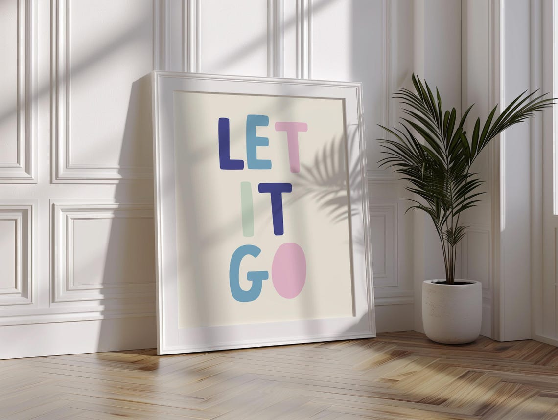 Let It Go Typography Apartment Decor Dorm Wall Art Inspirational Print Cute Boho Home Family Saying Bedroom Poster - Image 3