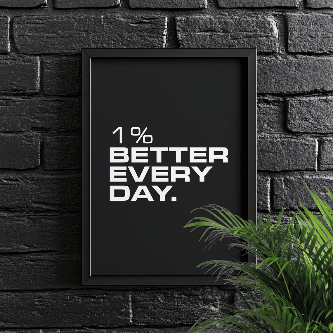 Better Every Day Discipline Home Office Poster