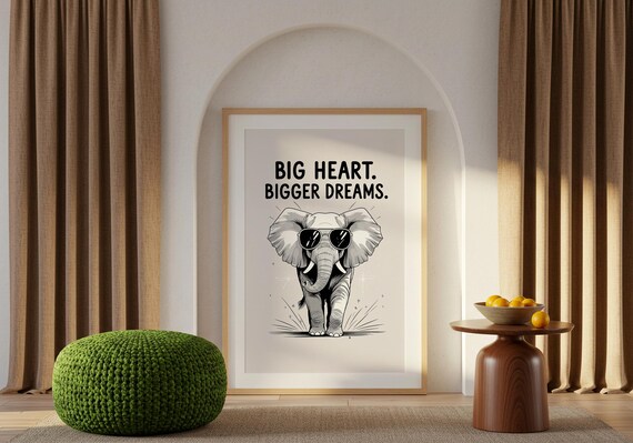 Big Heart Elephant Print Motivational Animal Art Black And White Poster