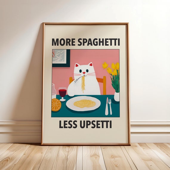 More Spaghetti Less Upsetti Cat Poster Retro Diner Italian Kitchen Print Pasta Funny Black Wall Art Optional Frame