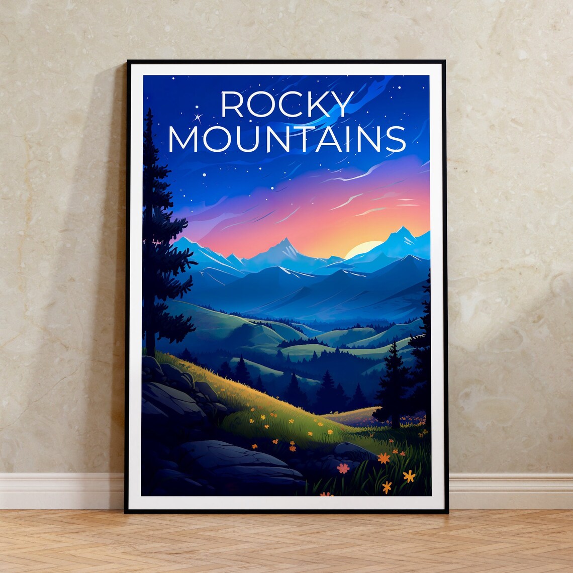 Rocky Mountains Sunset Starry Sky Wildflower Meadow View Travel Poster