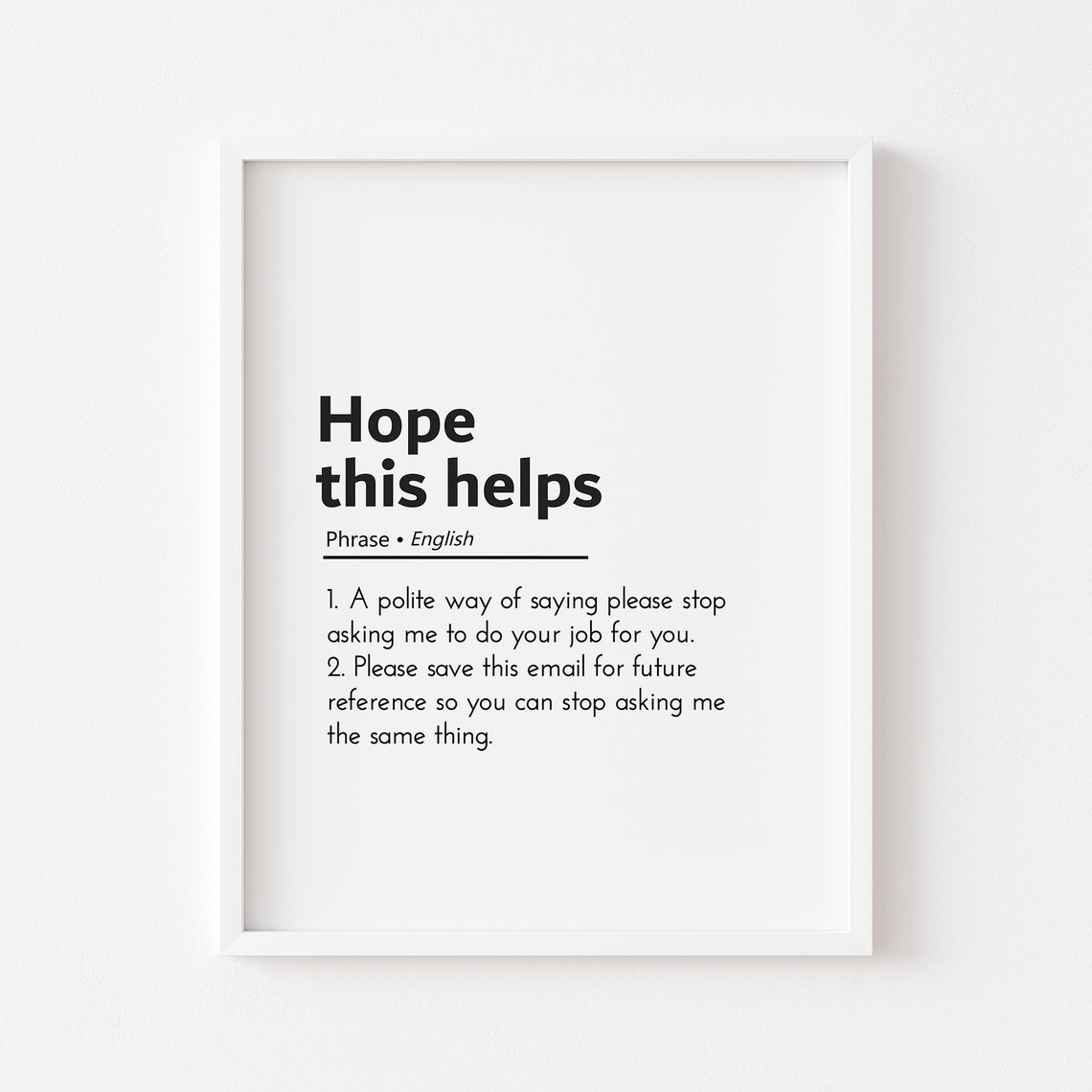 Hope This Helps Funny Dictionary Definition Office Humor Poster