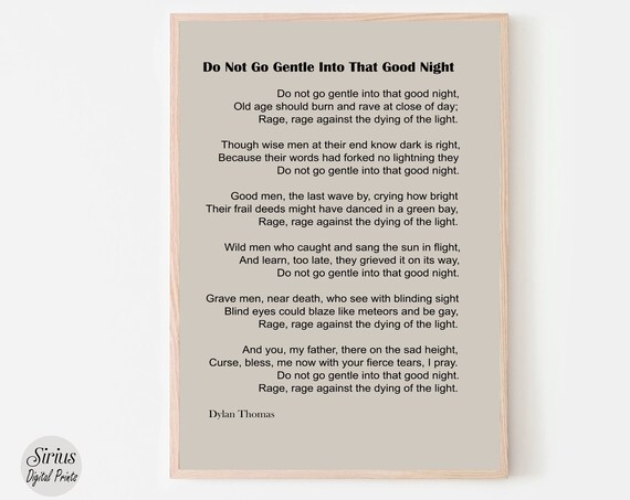Dylan Thomas Do Not Go Gentle Classic Poem Typography Wall Art